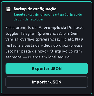 Backup de configuração: Exportar e Importar na aba Conta.