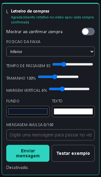 Letreiro de compras: posição, tempo de passagem e mensagem avulsa.
